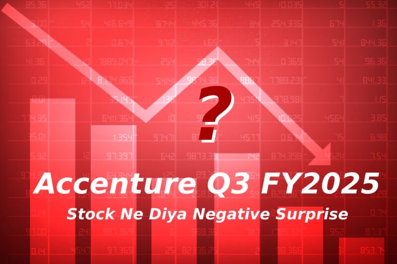 Accenture Q3 FY2025: Kamaayi Badi AI Se, Lekin Stock Ne Diya Negative Surprise